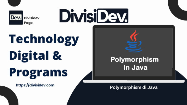 Polymorphism di Java: Si Seribu Wajah yang Bisa Jadi Siapa Aja!